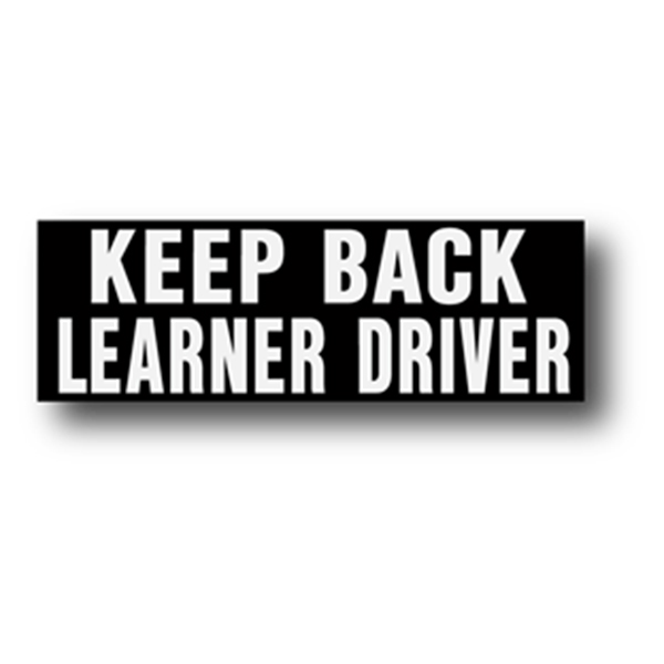 Keep Back Learner Driver (Black) 300mm